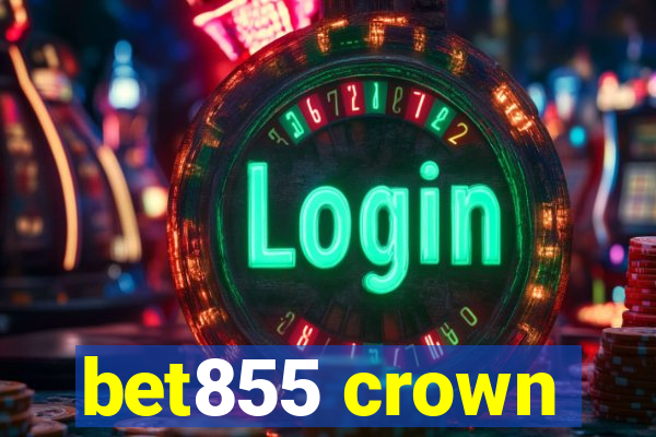 bet855 crown